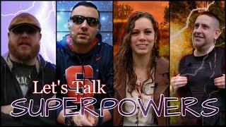 Let's Talk Superpowers