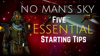 5  Essential Tips for Getting Started in No Mans Sky