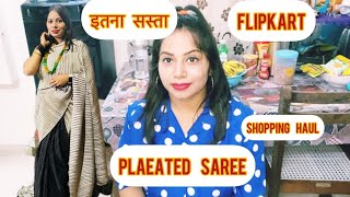 Flipkart shopping haul|| plaeted saree haul|| #onlineshopping #flipkarthaul #pleatedsaree #haul