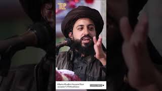 shariyat tariqat siyasat tareekh about Allama khadim hussain rizvi