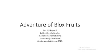 Adventure of Blox Fruits| Grinding Ice| Chapter 2(Part 2)