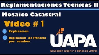 Trabajo Final-Reglamentaciones Técnicas II- Vídeo #1 (UAPA)