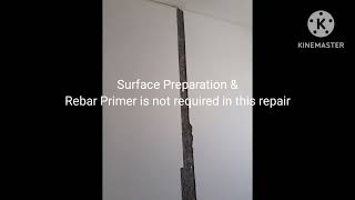 Vertical Surface of Concrete Wall Repair.Using High Strength Structural Concrete Mortar.