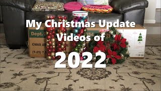 My Christmas Update Videos of 2022