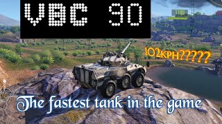 Tank Company: The VBC 90, when fast isn't fast enough!!!