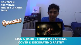 LISA & JISOO - SPECIAL CHRISTMAS VIDEO (REACTION) | SATUNYA COVER LAGU SATUNYA UNJUK BAKAT? WKWK