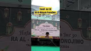 Tasmi' Juz 30 RA AL-HIDAYAH PRONOJIWO #anakusiadini #belajar #juz30 #hafalan