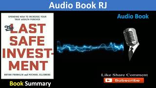 YEARLY INCOME TO MONTHLY SALARY 💸 | THE LAST SAFE INVESTMENT BOOK SUMMARY IN HINDI | Audiobook RJ