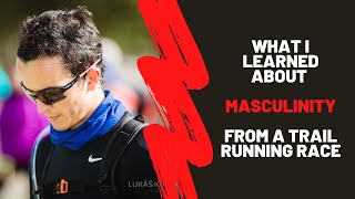 How Trail Race Helped Me Be a Better Man