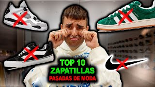 TOP 10 ZAPATILLAS PASADAS DE MODA 2024