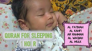 Quran For Sleeping One Hour ( Quran Untuk Bayi Tidur )