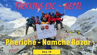 Trek EBC - Day 10: Pheriche - Namche Bazar