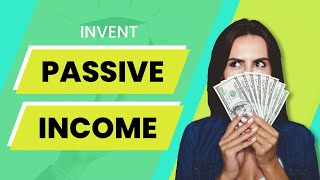 Learn how to Make Passive Income in 2021! License Your Ideas to Make More Money