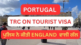 PORTUGAL IMMIGRATION NEW UPDATE || FILE LOCK TRC TOURIST VISA WORK PERMIT || Riar Saab Vlogs