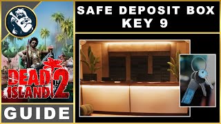 Dead Island 2 Safe Deposit Box 9 Key Location | Key Locations Guide