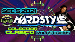 HARDSTYLE MIX 2021 COLECCION DE ROLAS CHIDAS CLASICOS SET 5