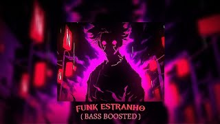 Funk Estranho [ Phonk ] Slowed + Reverb ( Bass Boosted )