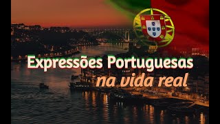 EXPRESSÕES PORTUGUESAS na VIDA REAL 1 | Cadaponis |