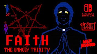 FAITH: The Unholy Trinity - Nintendo Switch™ Launch Trailer