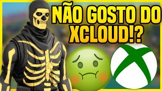 POR QUE NÃO JOGO FORTNITE MOBILE NO XCLOUD? É RUIM..🤔