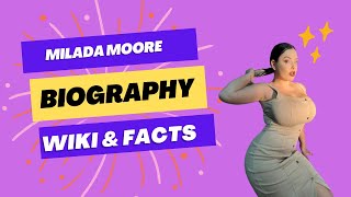 Milada Moore Biography - Wiki , Age , Height, Weight, Photos, Fashion model