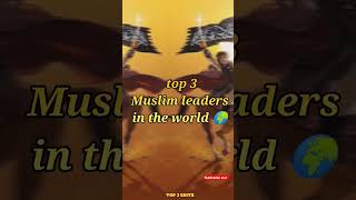 3 Muslim leaders ☪️💪#shorts #trending #youtubeshorts #viral #pakistan #status