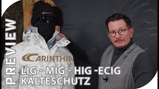 Preview Carinthia LIG, MIG, HIG und ECIG Kälteschutzbekleidung