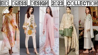 Eid Dress Design 2023 Pakistan Eid Dresses For Girls | Eid Collection 2023