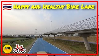 🇹🇭 [360°] Cycling around Happy and Healthy Bike Lane Part 4/4 🚲