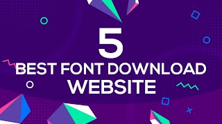 Top 5 Free Font Downloading Sites ll বাংলা টিউটোরিয়াল