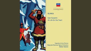 Glinka: A Life for the Tsar - Ivan Susanin (Gorodetsky) / Act 4 - "Vsyo vyuga da vyuga"