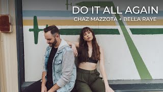 REAVES - Do It All Again | Bella Raye, Chaz Mazzota (Cover)