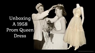 Unboxing of a Prom Queen dress worn in 1958.