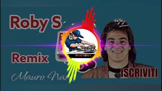 ALLIMBROVVISO MAURO NARDI REMIX ROBY S DJ