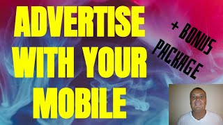 How to advertise with your mobile phone for affiliate marketers review