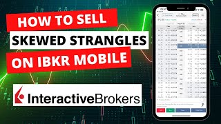 How To Sell A Skewed Strangle [Interactive Brokers Options Trading]