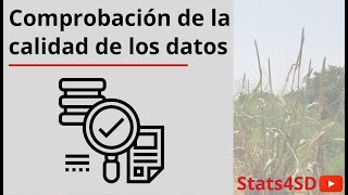 Comprobación de la calidad de los datos