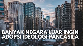 JUARA! Banyak Negara Lain Ingin Mengadopsi Ideologi Pancasila