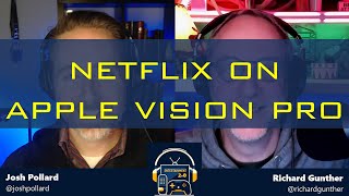 Apple Vision Pro Missing Key Apps Like Netflix