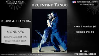 Argentine Tango class and Practica EVERY MONDAY in Las Vegas with Michael & Nella