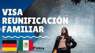 PASO 1: VISA REUNIFICACION FAMILIAR ALEMANA | EMBAJADA ALEMANA EN MEXICO | CITA EN TIEMPOS DE COVID