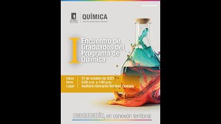 Primer encuentro de graduados del programa de Química