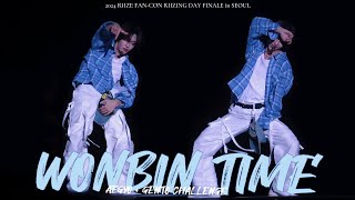 [4K] WONBIN TIME (애교3종 + GENTO챌린지) / 2024 RIIZE FAN－CON ‘RIIZING DAY’ FINALE in SEOUL DAY2 #라이즈