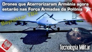 Polônia fecha Compra de 24 Drones Bayraktar TB2 de Reconhecimento e Ataque da Turquia