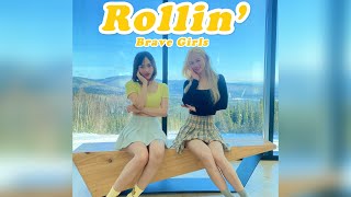 Rollin’ - Brave Girls Dance Cover | by @acey_dance