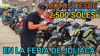 MOTOS DESDE 2,500 SOLES - FERIA DE JULIACA