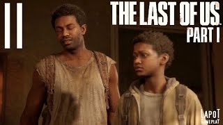 Часть 11 прохождения The Last of Us™ Part I /  Одни из нас™: Часть I  "Генри и Сэм"