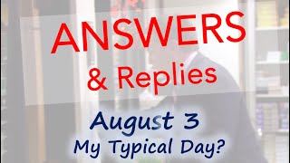 Answers & Replies | My Typical Day, Are DMP and IEL Good Value, & Why I Never Recommend Stocks