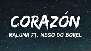 Maluma - Corazón  ft. Nego do Borel ( Lyrics)