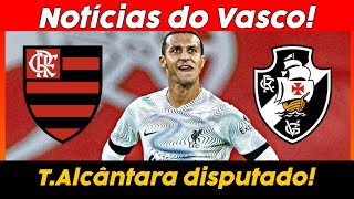 THIAGO ALCÂNTARA ALVO DE FLAMENGO E VASCO! FUTURO DO ATLETA É INDEFINIDO! MERCADO DA BOLA VASCO 2024